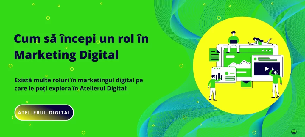 Atelierul Digital - Marketing digital